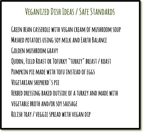 Mainly Vegan's veganized dish ideas and safe standards for a gathering with non-vegans